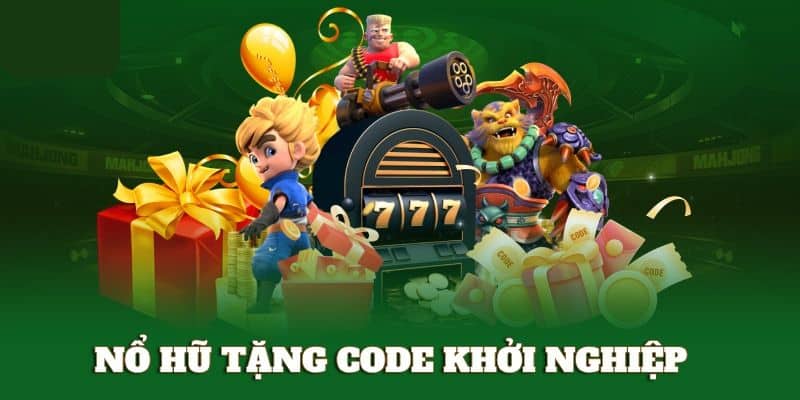 Chia sẻ nội dung cơ bản về quay hũ tặng code khởi nghiệp