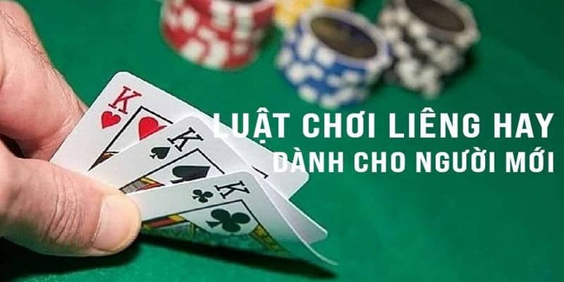 Luật chơi Liêng không quá phức tạp lại rất dễ hiểu